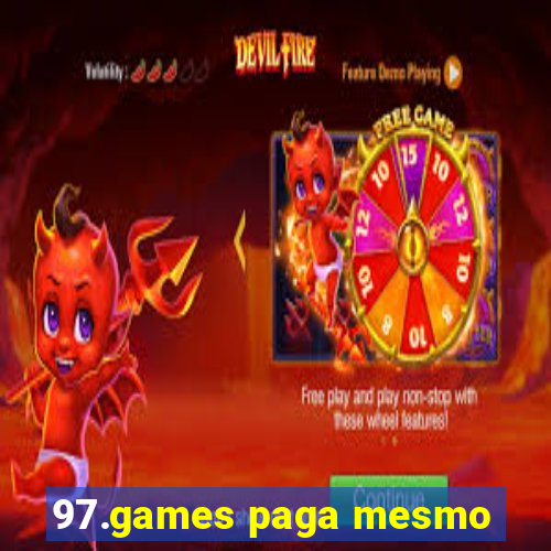 97.games paga mesmo